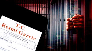 Tahliyeler başlıyor! İnfaz düzenlemesi Resmi Gazete'de yayınlandı