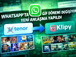 Whatsapp'ta Gif dönemi değişiyor