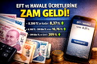 EFT ve Hafale ücretlerine zam geldi