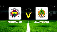 Fenerbahçe bu akşam Alanyaspor'u konuk ediyor