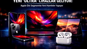 Apple’ın yeni ürün stratejisine ilişkin yeni bilgiler