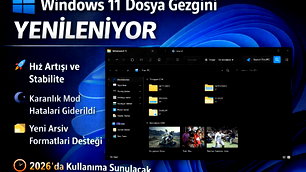Windows 11 dosya gezgini yenileniyor