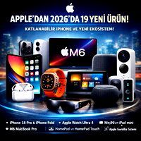 Apple'dan 2026 için 19 yeni ürün