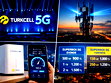 Turkcell 5G dönemini başlattı