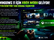 Windows 11'e Xbox modu geliyor