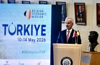 "Belçika ile iş birliklerimizi arttırmalıyız"