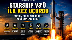 SpaceX Starship V3 'ü ilk kez fırtlattı