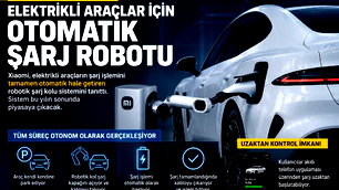 Elektrikli araçlara otonom şarj robotu