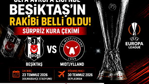 Beşiktaş'ın UEFA Avrupa Ligi rakibi Midtjylland oldu