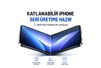 Katlanabilir Iphone modelleri üretime hazır