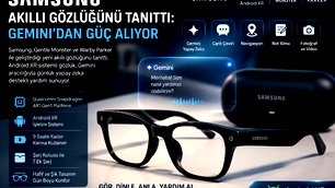 Samsung akıllı gözlüğünü tanıttı