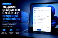 Windows 11'de yıllardır beklenen değişiklik geliyor