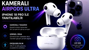Kameralı AirPods geliyor