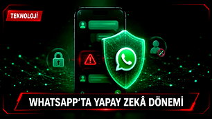 Whatsapp'a yapay zeka destekli güvenlik sistemi geliyor