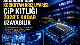 Samsung'dan çip krizi uyarısı