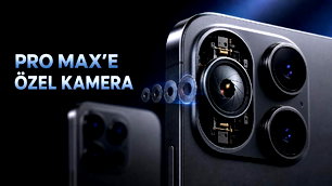 Iphone 18 Pro Max'e özel kamera