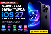 Apple, Ios 27 Public Beta 3'ü yayınladı