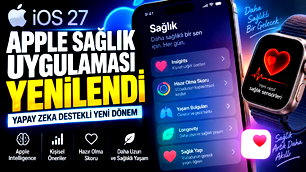 Apple, yapay zekayla yenilenen Sağlık uygulamasını tanıttı