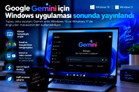 Google Gemini, Windows'a geldi