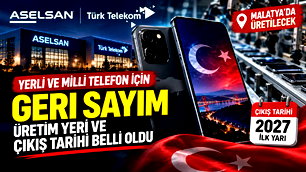 Yerli akıllı telefon için tarih verildi