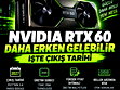 Nvidia RTX 60 ekran kartları için yeni tarih
