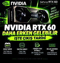 Nvidia RTX 60 ekran kartları için yeni tarih