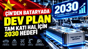 Çin'den batarya teknolojisine dev hamle