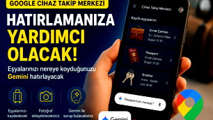 Google Cihaz Takip Merkezi hatırlama sistemiyle geliyor