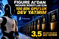 Figure AI, İnsansı robotlar için dev yatırım yapıyor