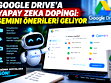 Google Drive'a Gemini desteği geliyor