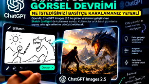 Chat GPT'ye sketch özelliği geldi